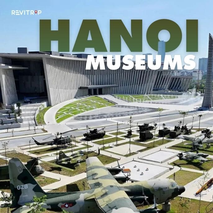 Best Museums in Hanoi: 7 Worth Visiting (And 2 to Skip)
