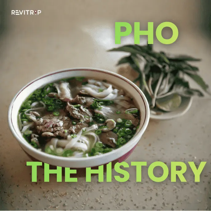 Pho Noodles: The History of Vietnam’s Most Famous Dish