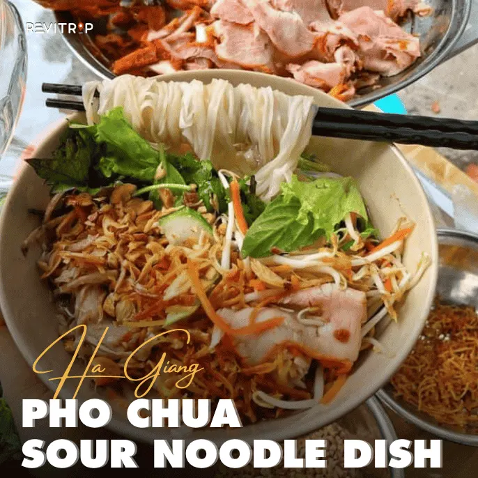 Pho Chua Ha Giang: The Sour Noodle Dish You Must Try in Northeast Vietnam