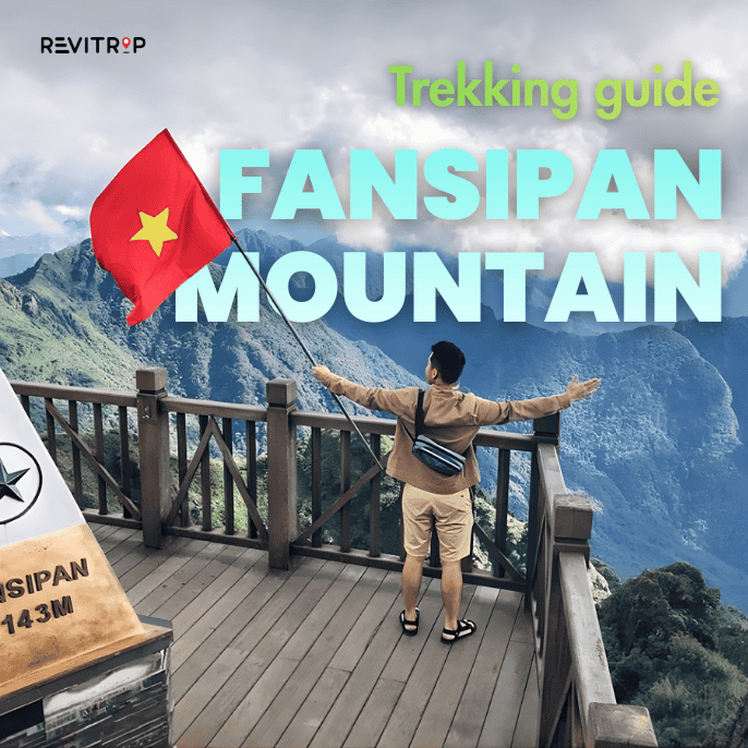 Fansipan Mountain: Complete Trekking Guide (2026)