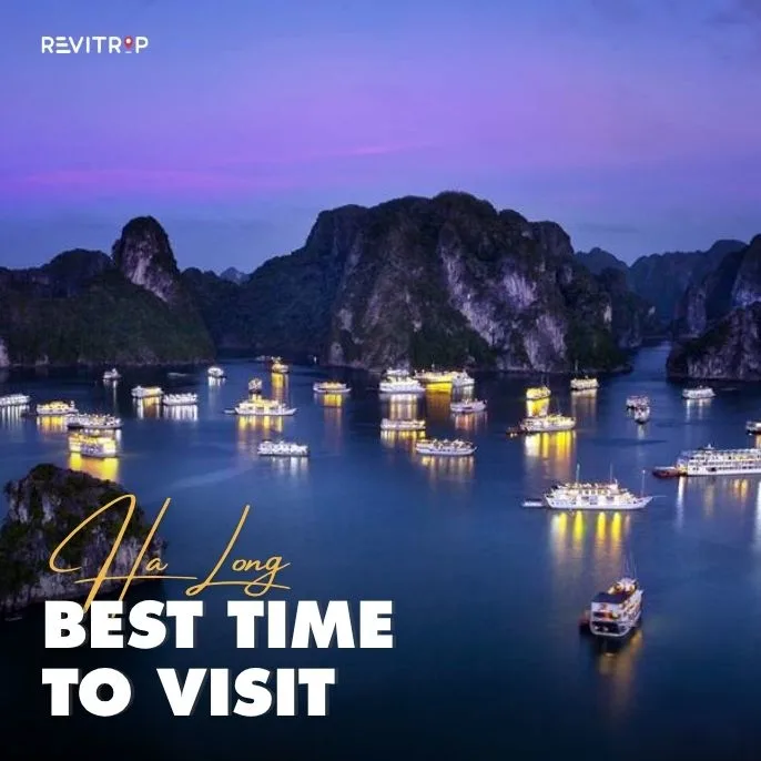 Best Time to Visit Ha Long Bay by Season