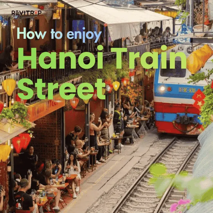 Hanoi Train Street: Honest Guide (Worth It or Overrated?)