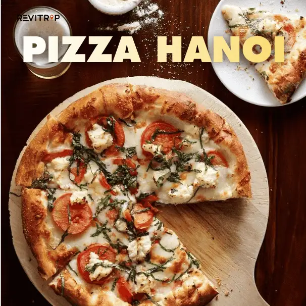 Pizza in Hanoi: 10 Best Places You Need to Try in 2026