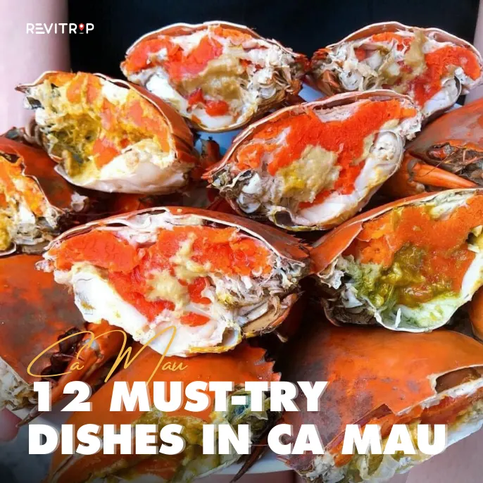 Ca Mau Food: 12 Must-Try Dishes and Where to Eat Them