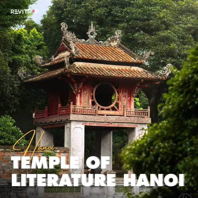 Temple of Literature Hanoi: History, Tickets and Visitor Guide