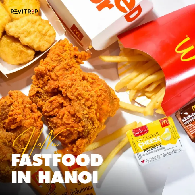 Fast Food in Hanoi: 15 Best Chains and Spots to Try in 2026