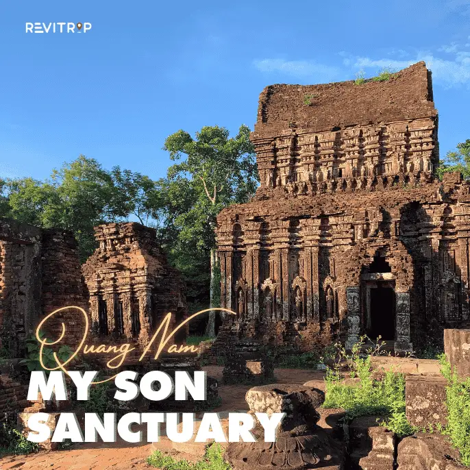 My Son Sanctuary: A UNESCO Cultural Heritage in Vietnam Hidden in the Hills