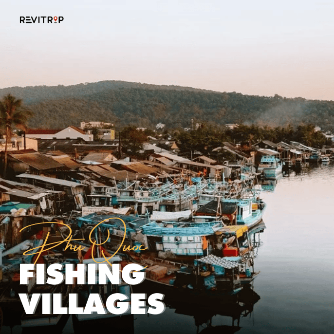 Explore the best Phu Quoc fishing villages