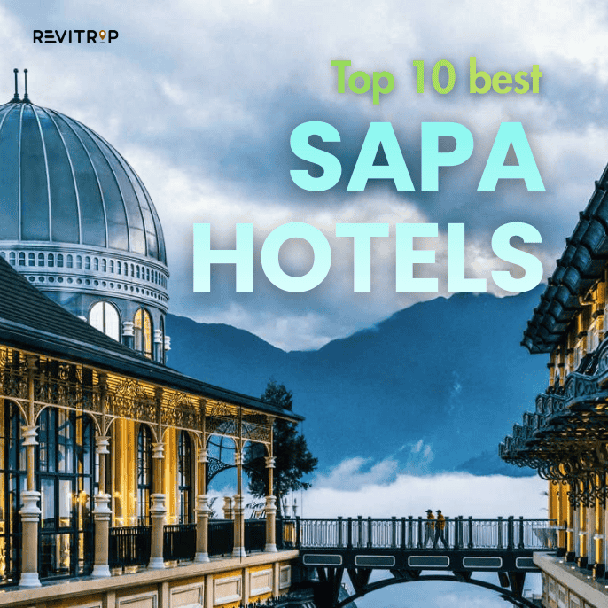Top 10 Best Sapa Hotels in 2026 (Honest Reviews + Prices)